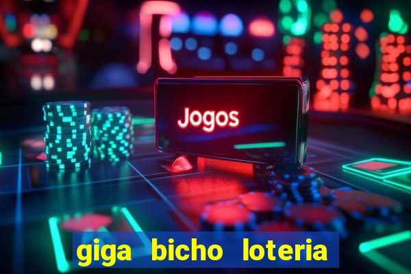 giga bicho loteria dos sonhos